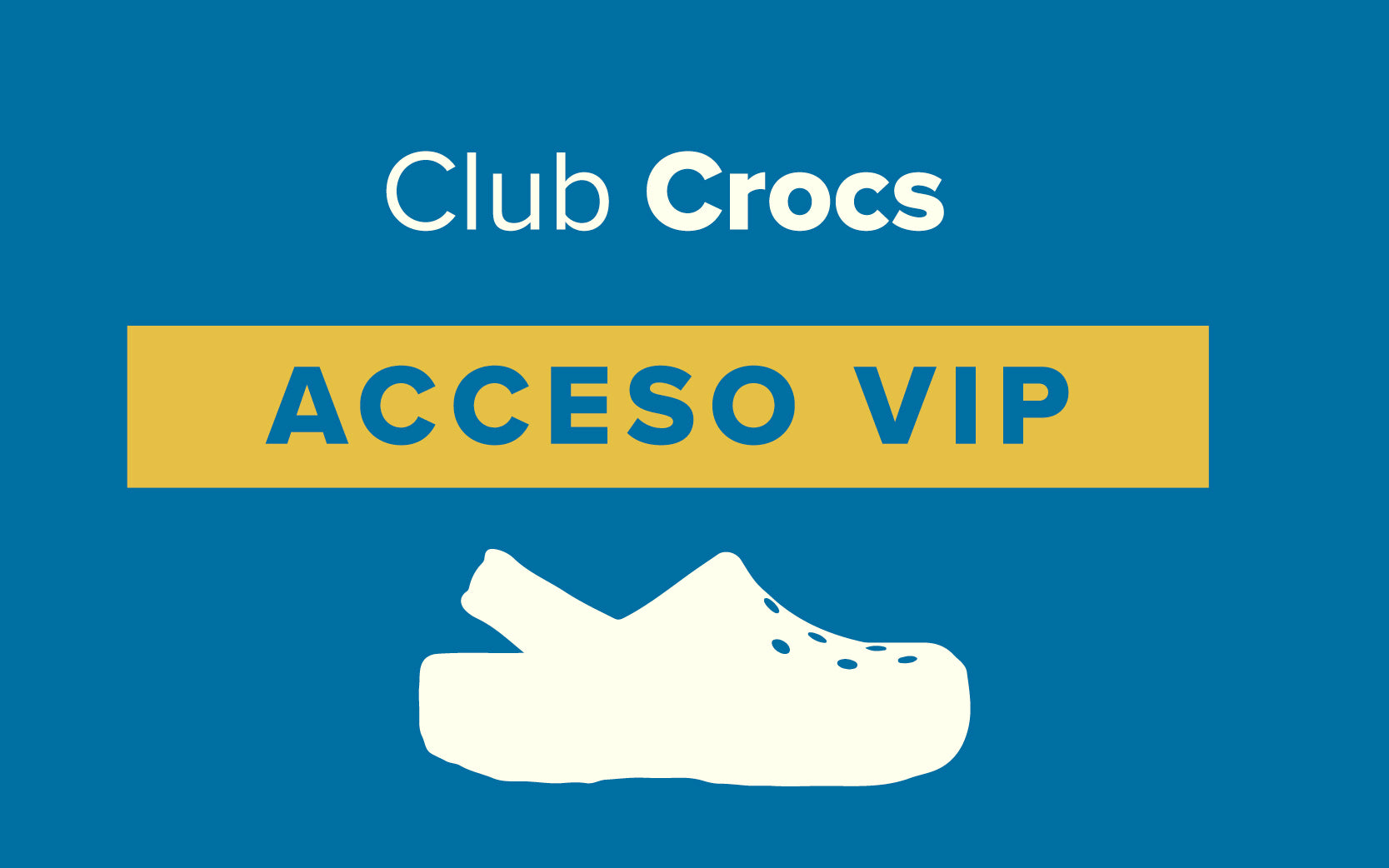 Club Crocs Acceso VIP